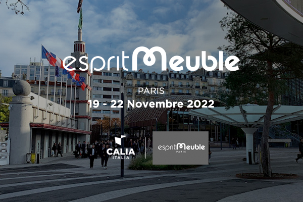 Calia Italia attends EspritMeuble 2022: read about the exclusive Paris fair and the models on display