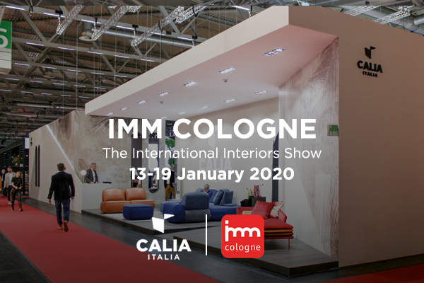 Imm Cologne. Calia Italia and new trends in interior design.